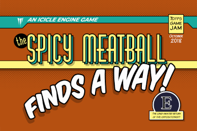 The Spicy Meatball Finds A Way's cover image, showing the game's title in a retro comic book style. A banner across the top indicates that it's an Icicle engine game, a mark in the top right corner shows it's from the 2018 7DFPS Game Jam, and an inset in the bottom right advertises the return of "The Expositionist."